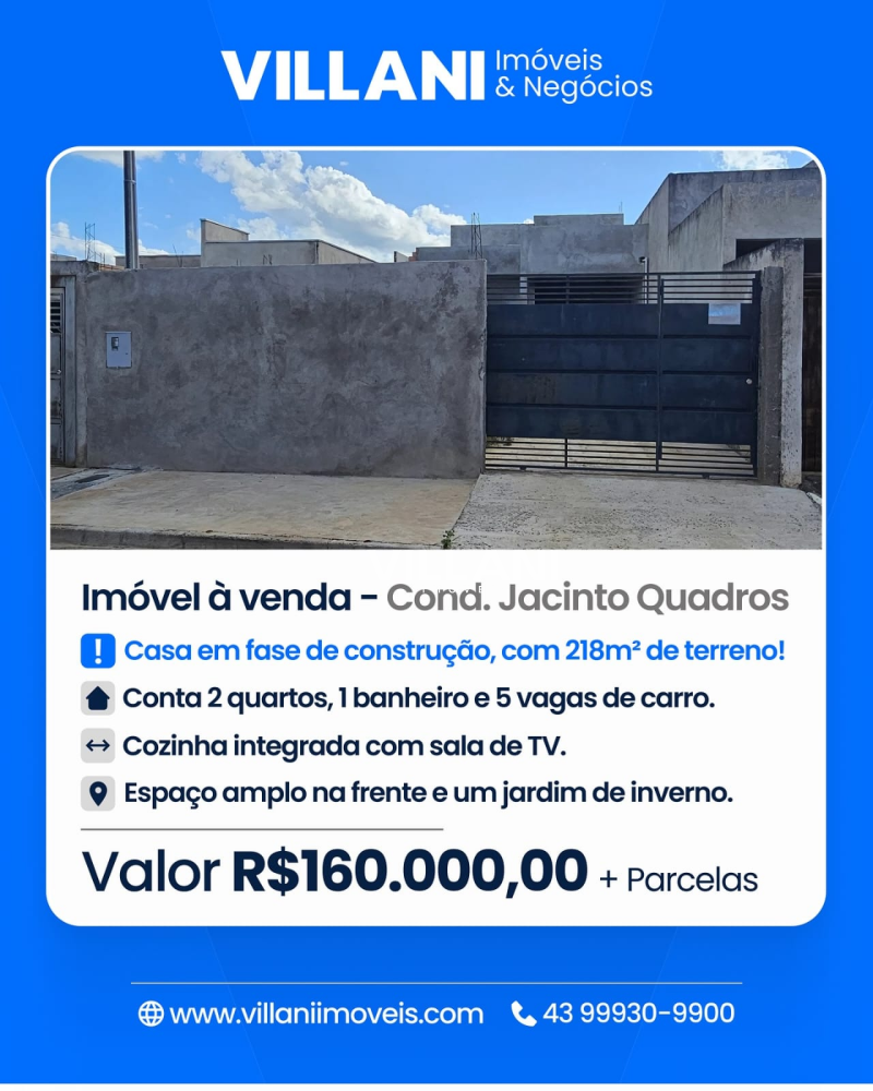 Casa à venda Cond. Jacinto Quadros